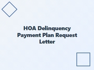 Hoa Delinquency Payment Plan Request Letter Arizona