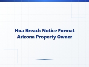 Hoa Breach Notice Format Arizona Property Owner