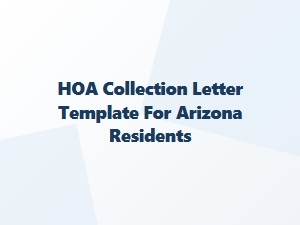 Hoa Collection Letter Template for Arizona Residents